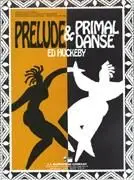 Abverkauf Ed Huckeby, Prelude and Primal Danse