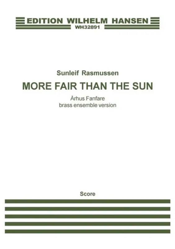 Sunleif Rasmussen, More Fair Than The Sun - Århus Fanfare Letzte Chance
