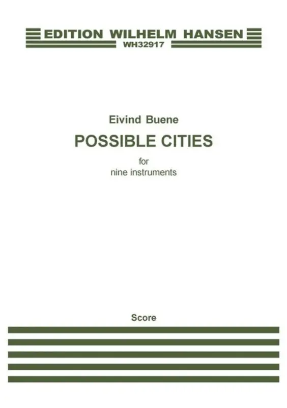 Direkt Vom Hersteller Eivind Buene, Possible Cities