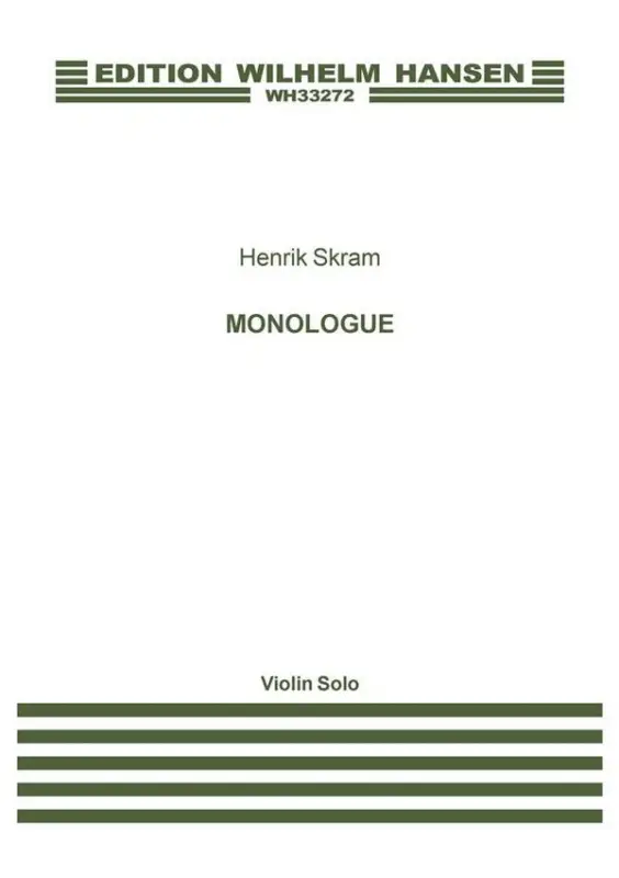 Aktuell Henrik Skram, Monologue