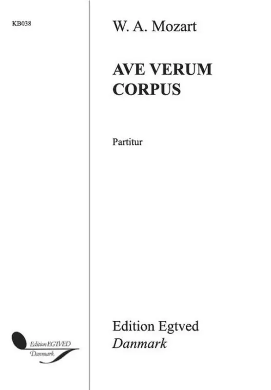 Aktuell Wolfgang Amadeus Mozart, Ave Verum Corpus