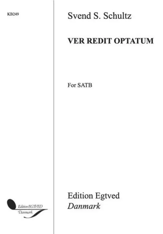 Svend S. Schultz, Ver Redit Optatum Highlight