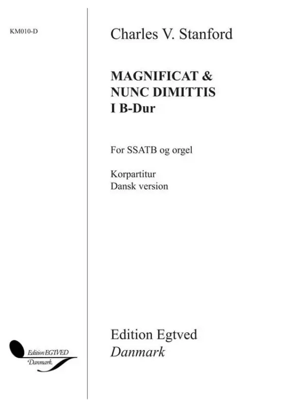 Charles Villiers Stanford, Magnificat Dimittis Must-Have