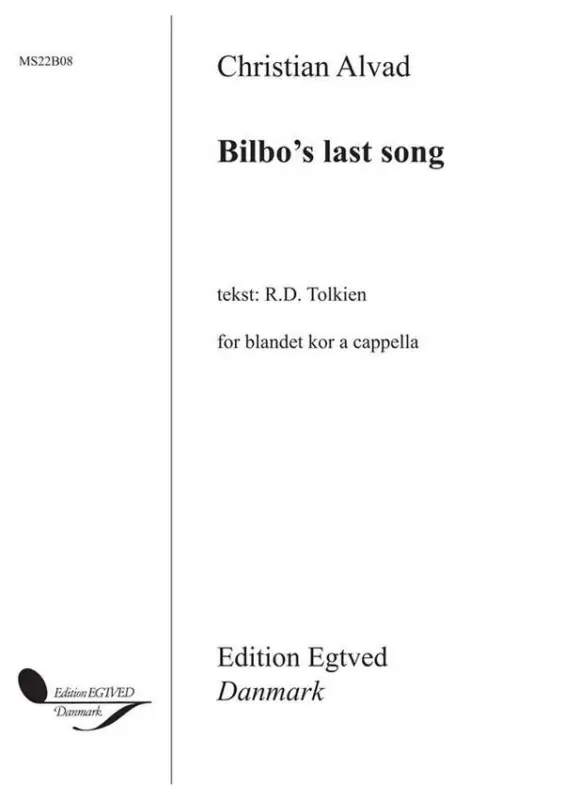 Solange Der Vorrat Reicht Christian Alvad, Bilbo's Last Song