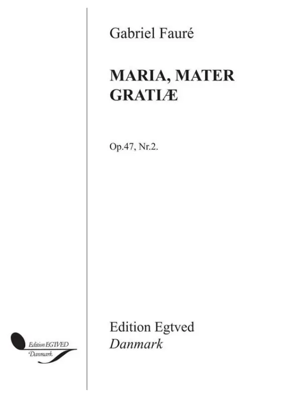 Versand Am Gleichen Tag Gabriel Fauré, Maria Mater