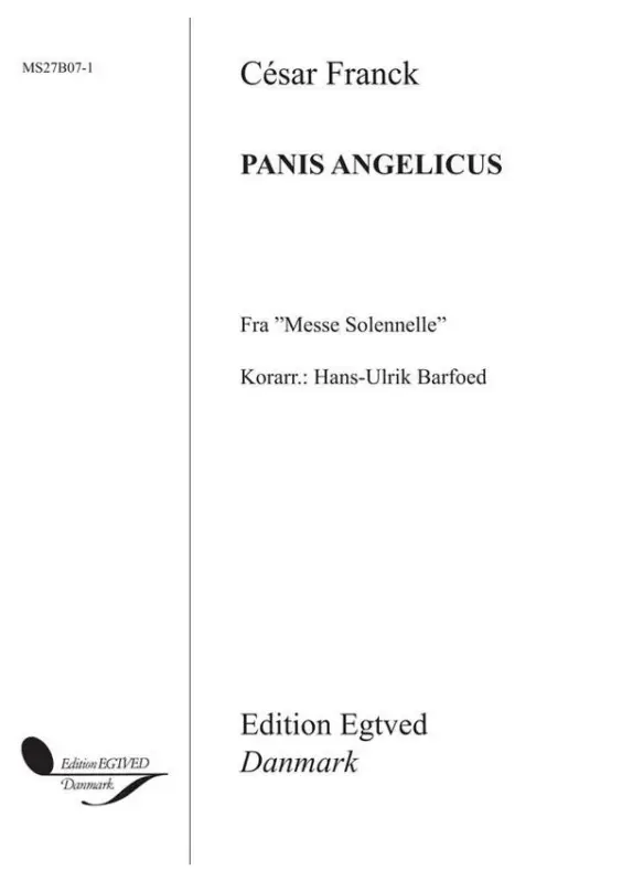 Wochenendangebot César Franck, Panis Angelicus