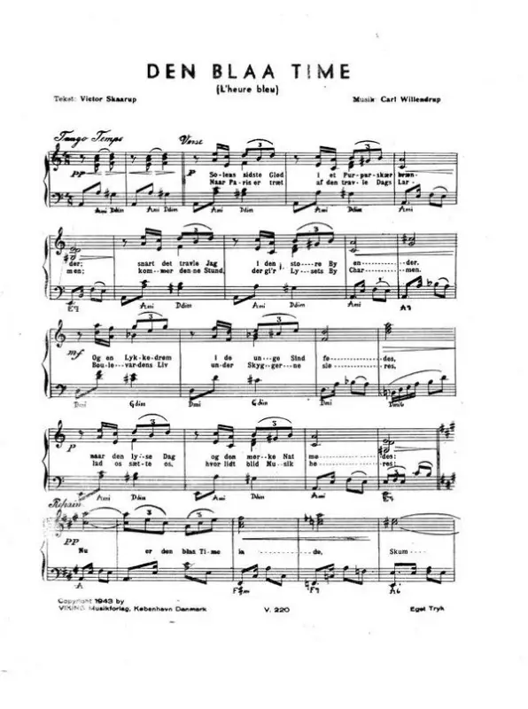 Carl Willendrup, Den Blaa Time Schnäppchen