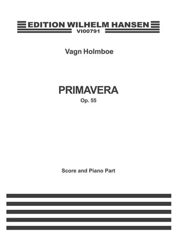 Vagn Holmboe, Primavera Angebot