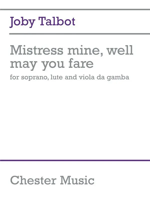 Joby Talbot, Mistress Mine Well May You Fare Rabatt