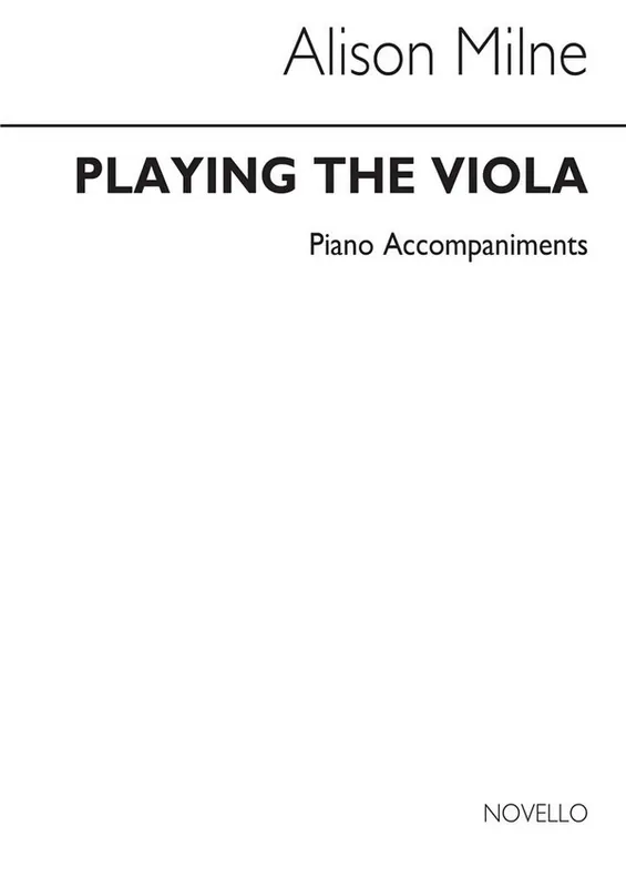Alison Milne, Playing The Viola Piano Accompaniment Preiswert
