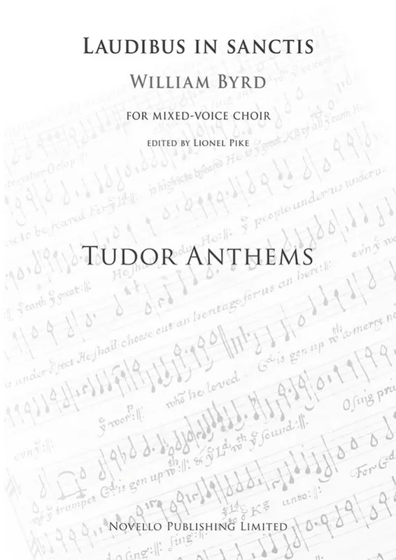 William Byrd, Laudibus In Sanctis (Tudor Anthems) Echt