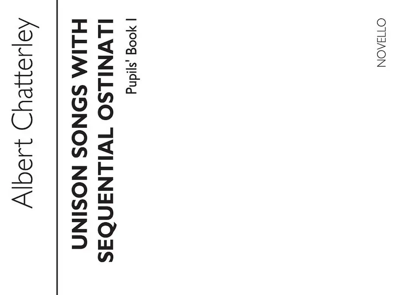 Albert Chatterley, Unison Songs With Sequential Ostinati Ausverkauf