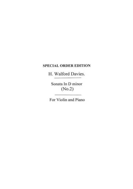 Abverkauf H. Walford Davies, Violin Sonata No.2 In D Minor for Violin and Piano