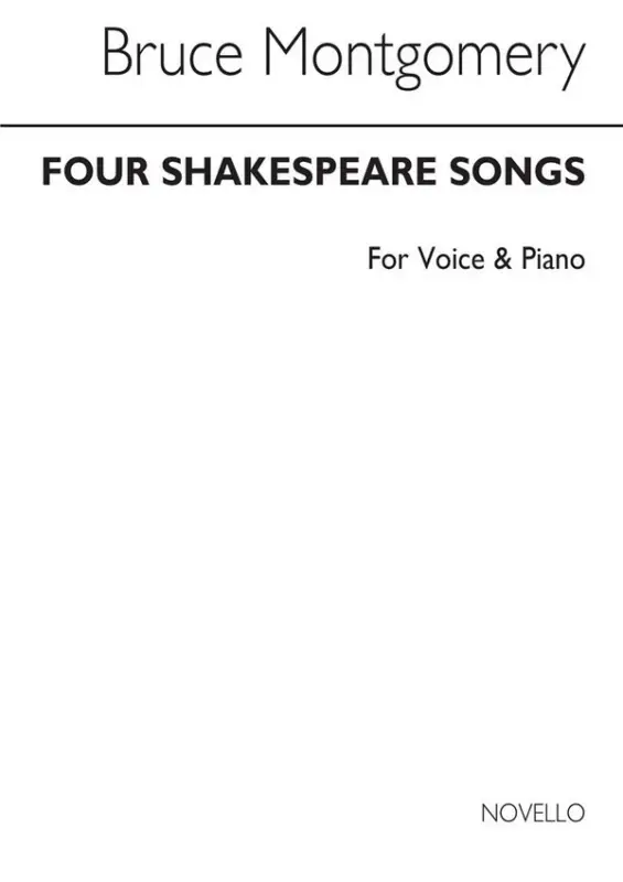 Aktuell Bruce Montgomery, Four Shakespeare Songs Set 1