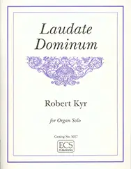 Zertifiziert Robert Kyr, Laudate Dominum