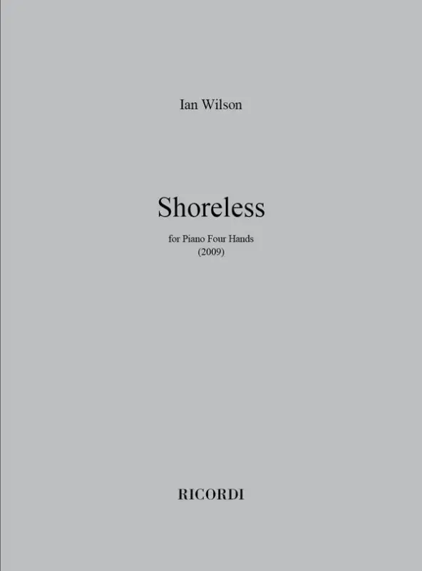 Begrenztes Angebot Ian Wilson, Shoreless